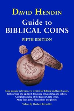 GUIDE TO BIBLICAL COINS By David Hendin & Herbert Kreindler - Hardcover *New*